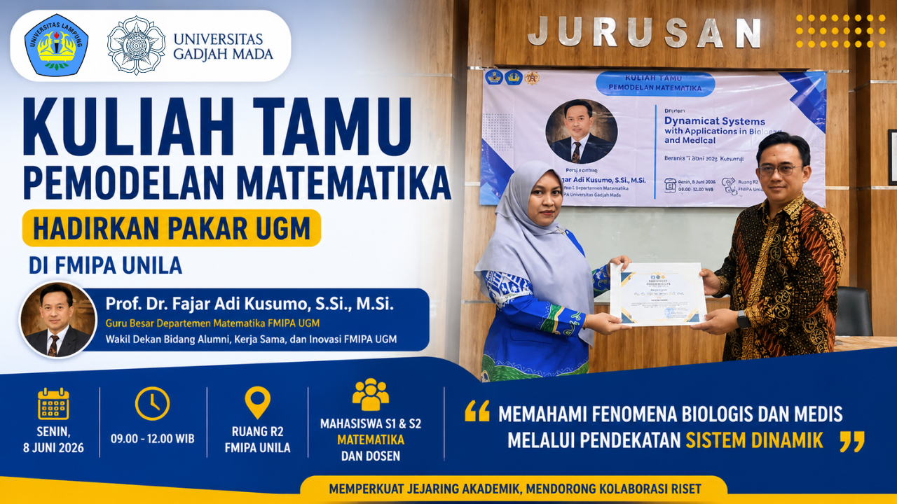 Kuliah Tamu Pemodelan Matematika di FMIPA Unila Hadirkan Guru Besar FMIPA UGM